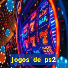 jogos de ps2 download iso